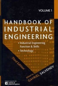 Handbook of Industrial Engineering Volume Two: Performance Iprovement Management; Management, Planning, Design, and Control