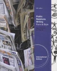 Public Relations Writing Forms & Style 10th ed.