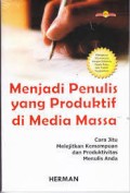 Menjadi Penulis yang Produktif di Media Massa