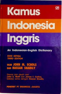 Kamus Indonesia Inggris : An Indonesian-English Dictionary