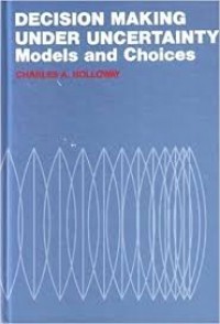 Decision making under uncertainty : Models and Choices