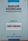 Hukum Tatanegara : Sejarah Ketatanegaraan