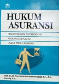 Hukum Asuransi : Perlindungan Tertanggung, Asuransi Deposito, Usaha Perasuransian