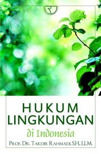 Hukum Linkungan di Indonesia