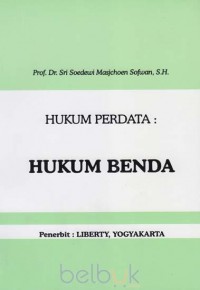 Hukum Perdata: Hukum Benda