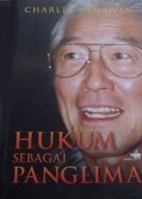 Hukum sebagai Panglima