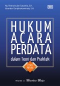 Hukum Acara Perdata dalam teori dan Praktek