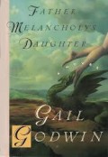 Father Melancholy's Daughter