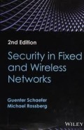 Security in Fixed and Wireless Networks 2nd Ed.