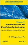 Metaheuristics for Portofolio Optimization : An Introduction Using MATLAB