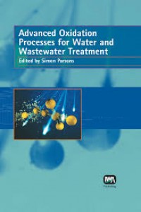 Advanced Oxidation Processes for Water and Wastewater Treatment