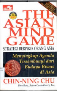 The Asian Mind Game : Strategi berfikir orang Asia