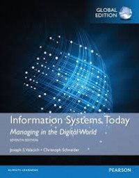 Informatin Systems Today Managing in the Digital World 7th Ed.