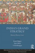 India's Grand Strategy : History, Theory, Cases