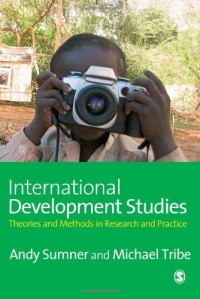 International Development Studies:Theories and Methods in Research and Practice