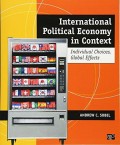 International Political Economy in Context : Individual choices, Global Effect