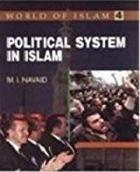 Political System in Islam (World of Islam 4)