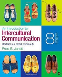 An Introduction to Intercultural Communication : Identities in a Global Community 8th ed.