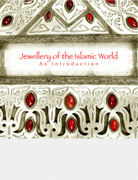 Jewellery of the islamic world : an introduction