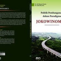 Politik Pembangunan dalam Paradigma JOKOWINOMICS