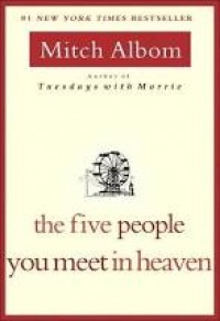 The five people you meet in heaven