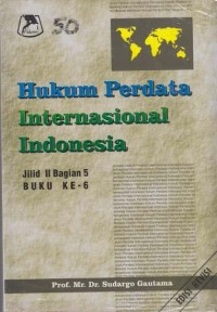 Hukum Perdata International Indonesia Jilid II, Bagian V 6th ed.