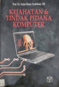 Kejahatan dan Tindak Pidana Komputer