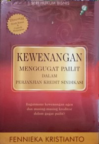 Kewenangan Menggugat Pailit dalam Perjanjian Kredit Sindikasi