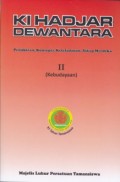 Ki Hadjar Dewantara: Pemikiran, Konsepsi, Keteladanan, Sikap Merdeka I (Pendidikan)