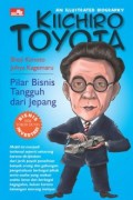 Kiichiro Toyota: Pilar bisnis tangguh dari jepang