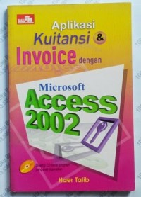 Aplikasi Kuitansi dan Invoice dengan Microsoft Access 2002