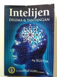 Intelijen : Dilema & Tantangan