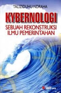 Kybernologi : Sebuah Rekontruksi Ilmu Pemerintahan