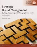 Strategic Brand Management : Building, Measuring, and Managing Brand Equity 4th ed.