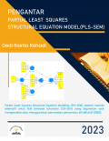 Pengantar partial least squares structural equation modeling (PLS-SEM)
