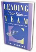 Leading Your Sales Team : How to Manage a Winning Sales Team