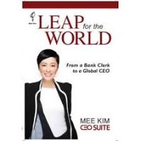 Leap for the World : From a Bank Clerk to a Global CEO