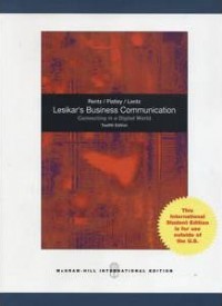 Lesikar's Business Communication: Connecting in a Digital World 12th ed.