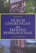 Hukum Lingkungan dan Ekologi Pembangunan