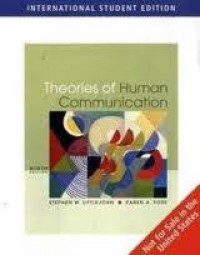 Theories of Human Communication 9th ed.