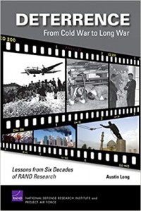 Deterrence : From Cold War to Long War