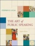 The art of public speaking 8th ed.