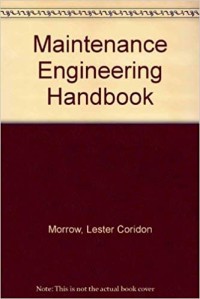 aMaintenance Engineering Handbook