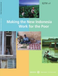 Making the New Indonesia Work for the Poor