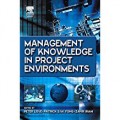 Management of Knowledge in Project Environment