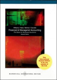 Managerial Accounting : Creating Value in Dynamic Business Environment 7 th Editions
