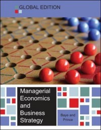 Managerial Economics and Business Strategy 8th ed.