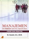 Manajemen Sumber Daya Manusia : Teori dan Praktik