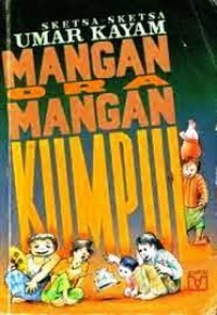 Mangan Ora Mangan Kumpul