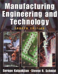 Manufacturing Engineering and Technology 4th ed.